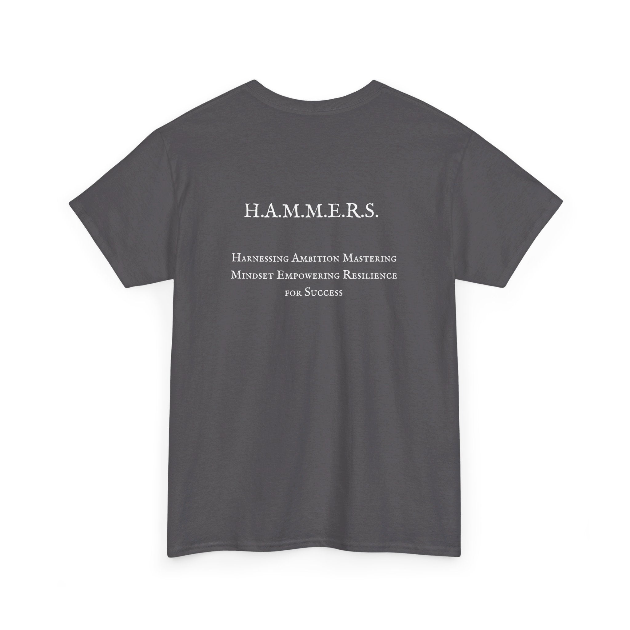 H.A.M.M.E.R.S Acronym Heavy Cotton Tee